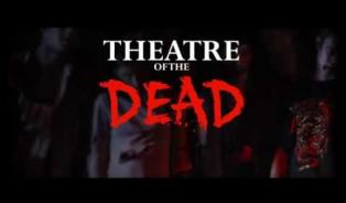Embedded thumbnail for  Theatre of the Dead Teaser 