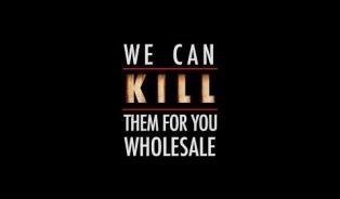 Embedded thumbnail for We Can Kill Them For You Wholesale 