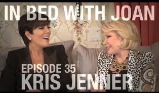 Embedded thumbnail for In Bed With Joan - Episode 35: Kris Jenner