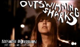 Embedded thumbnail for Vanessa Silberman - Outswimming Sharks ft Ken Susi and Carissa Johnson